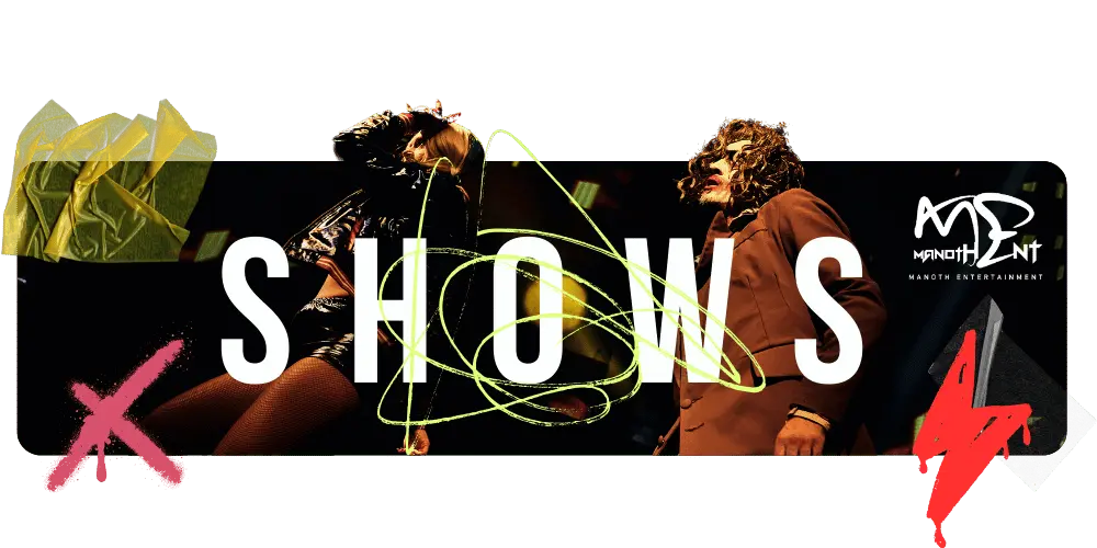 Manoth Entertainment Shows